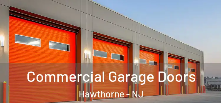  Commercial Garage Doors Hawthorne - NJ