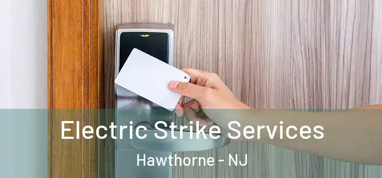  Electric Strike Services Hawthorne - NJ