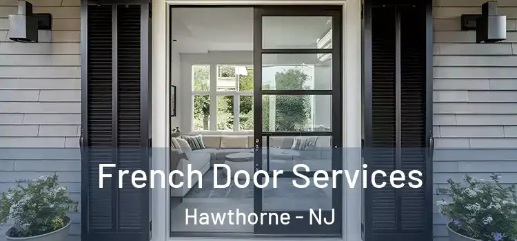  French Door Services Hawthorne - NJ