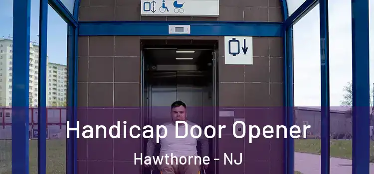  Handicap Door Opener Hawthorne - NJ
