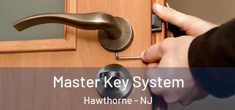 Master Key System Hawthorne - NJ