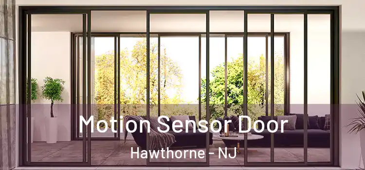 Motion Sensor Door Hawthorne - NJ