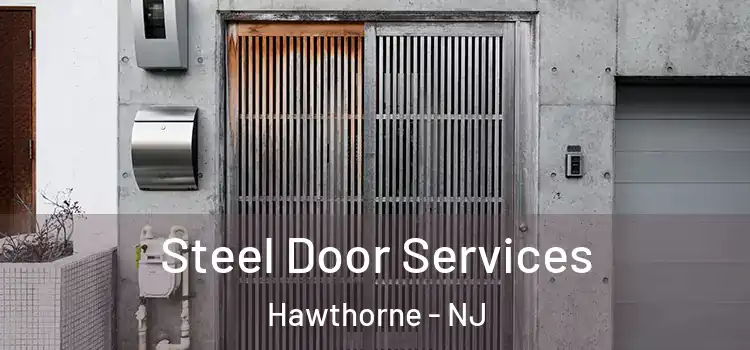  Steel Door Services Hawthorne - NJ